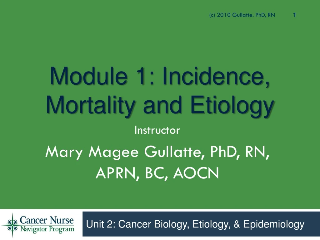 module 1 incidence mortality and etiology