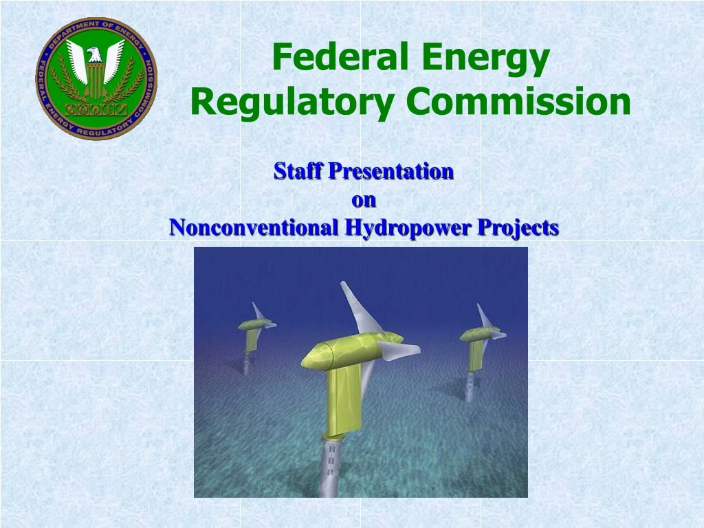 staff presentation on nonconventional hydropower projects