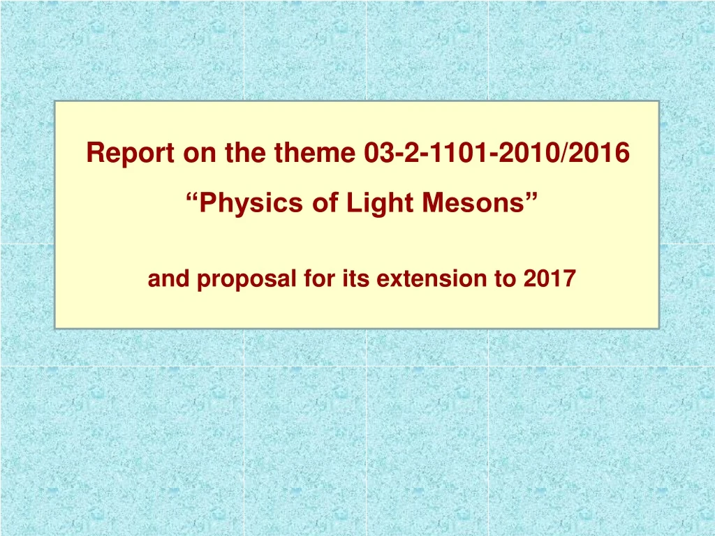 report on the theme 03 2 1101 2010 201 6 physics