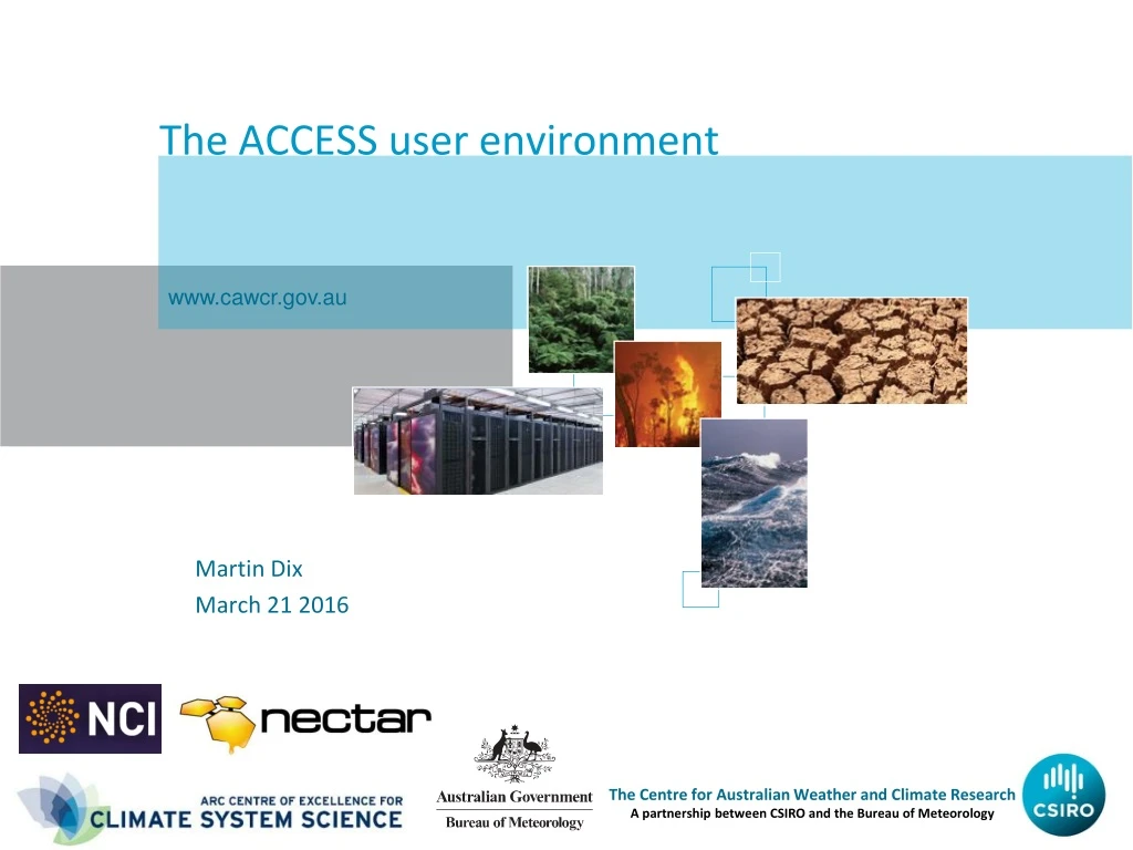 the access user environment