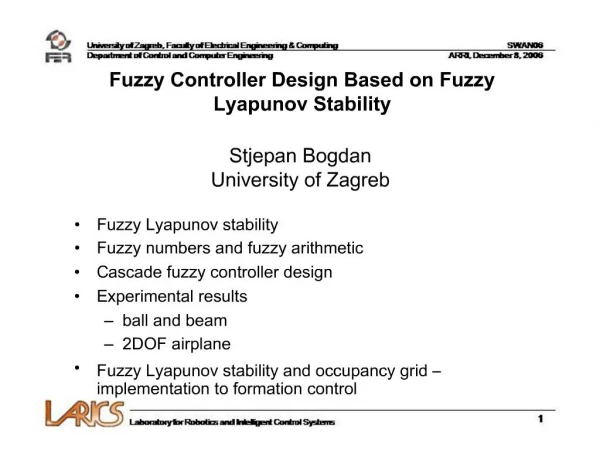 Fuzzy Controller Design Based on Fuzzy Lyapunov Stability