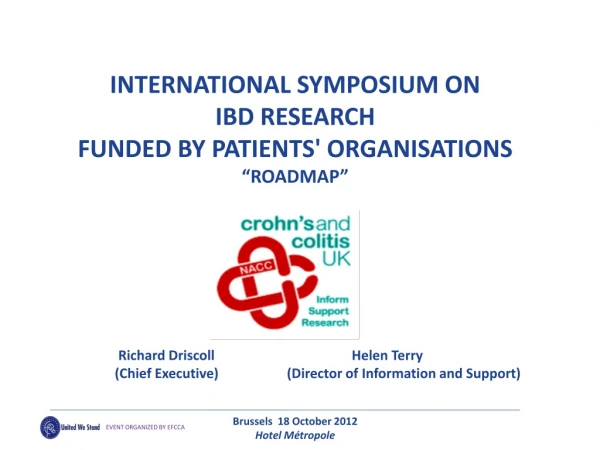 INTERNATIONAL SYMPOSIUM ON IBD RESEARCH FUNDED BY PATIENTS' ORGANISATIONS “ ROADMAP ”