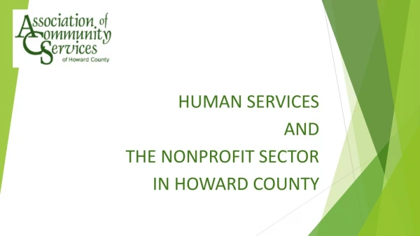 HUMAN SERVICES AND THE NONPROFIT SECTOR IN HOWARD COUNTY