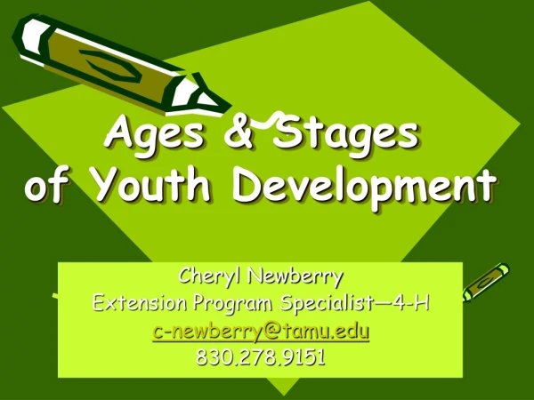 Ages &amp; Stages of Youth Development