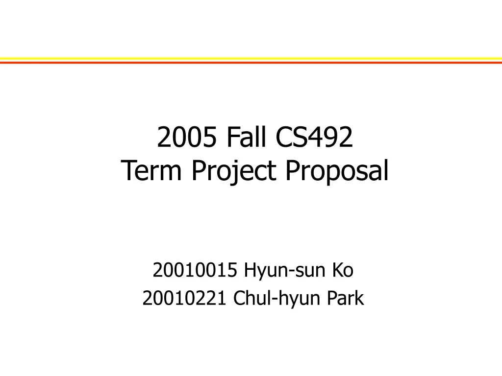 2005 fall cs492 term project proposal