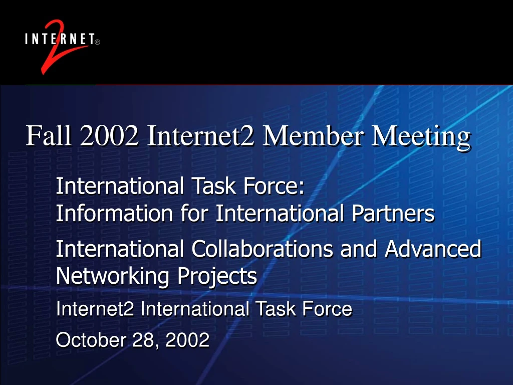 fall 2002 internet2 member meeting