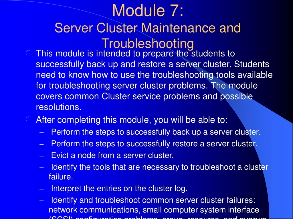 module 7 server cluster maintenance and troubleshooting