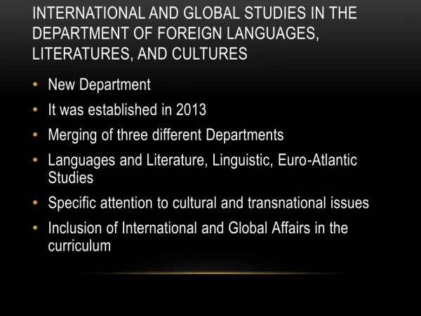 International and Global Studies in the Department of Foreign Languages, Literatures, and Cultures