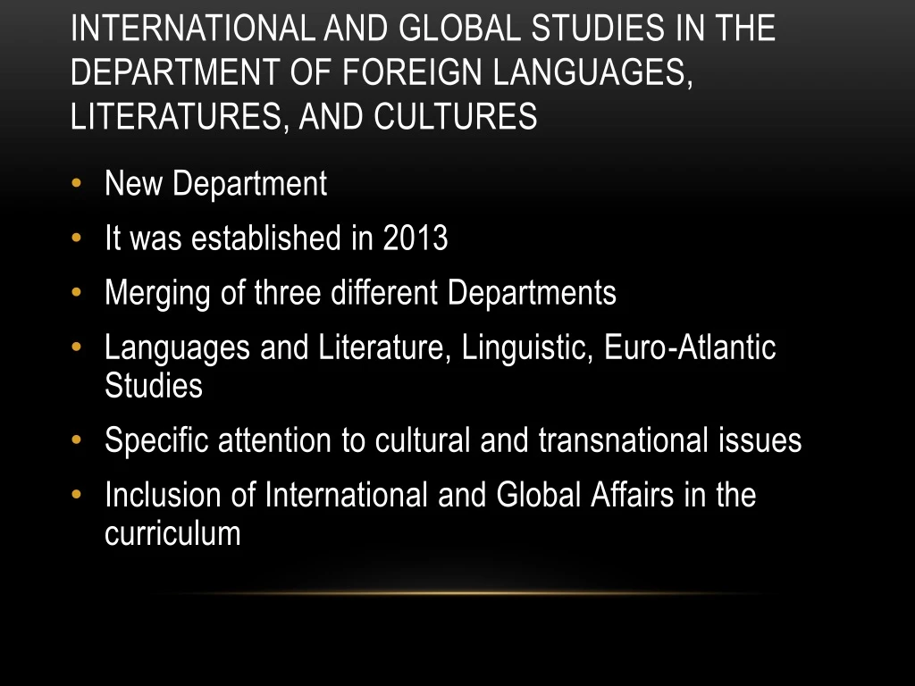 international and global studies in the department of foreign languages literatures and cultures