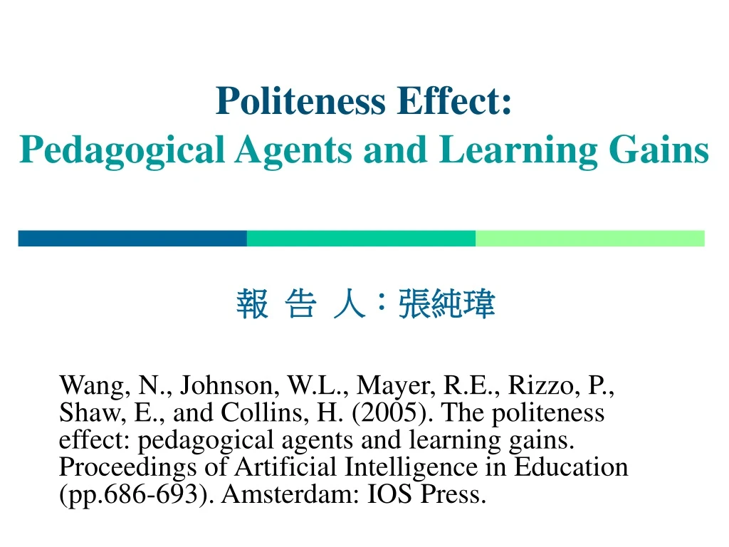 politeness effect pedagogical agents and learning gains