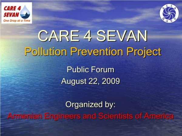 CARE 4 SEVAN Pollution Prevention Project
