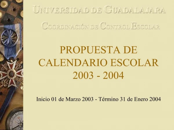 PROPUESTA DE CALENDARIO ESCOLAR 2003 - 2004