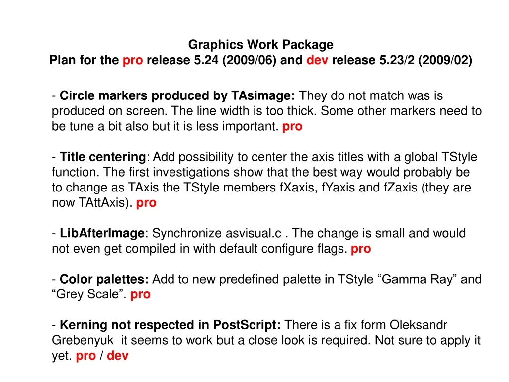 graphics work package plan for the pro release