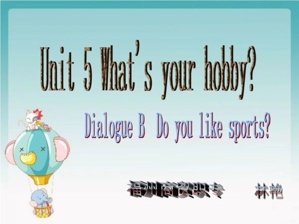Unit 5 What's your hobby?