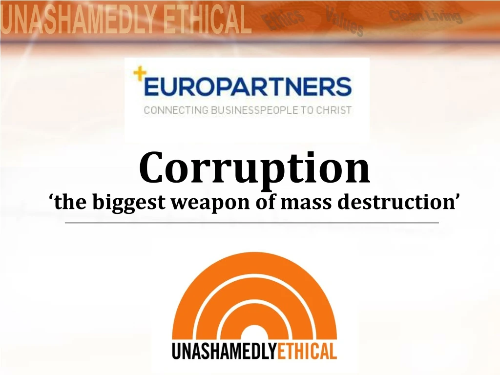 corruption the biggest weapon of mass destruction