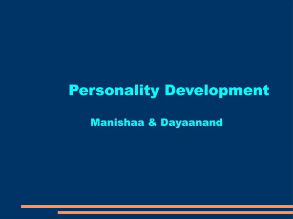 Personality Development Manishaa &amp; Dayaanand