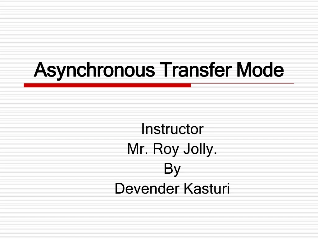 asynchronous transfer mode