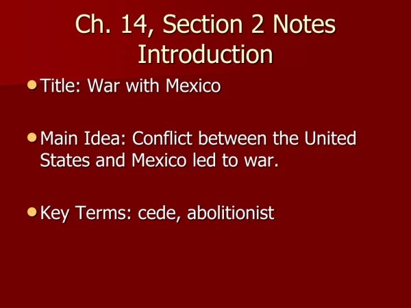 Ch. 14, Section 2 Notes Introduction
