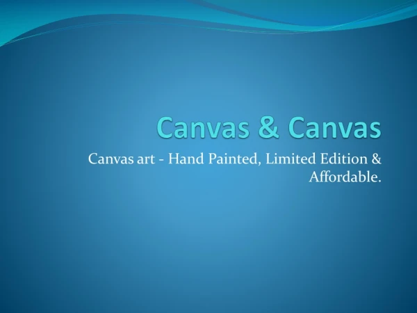 Canvas & Canvas - browse galleries