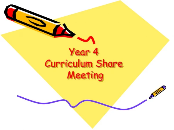 Year 4 Curriculum Share Meeting