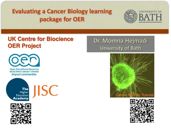 Evaluating a Cancer Biology learning package for OER