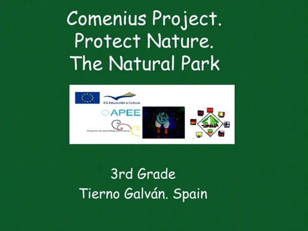 Comenius Project. Protect Nature. The Natural Park