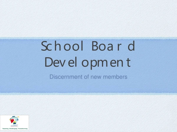 School Board Development