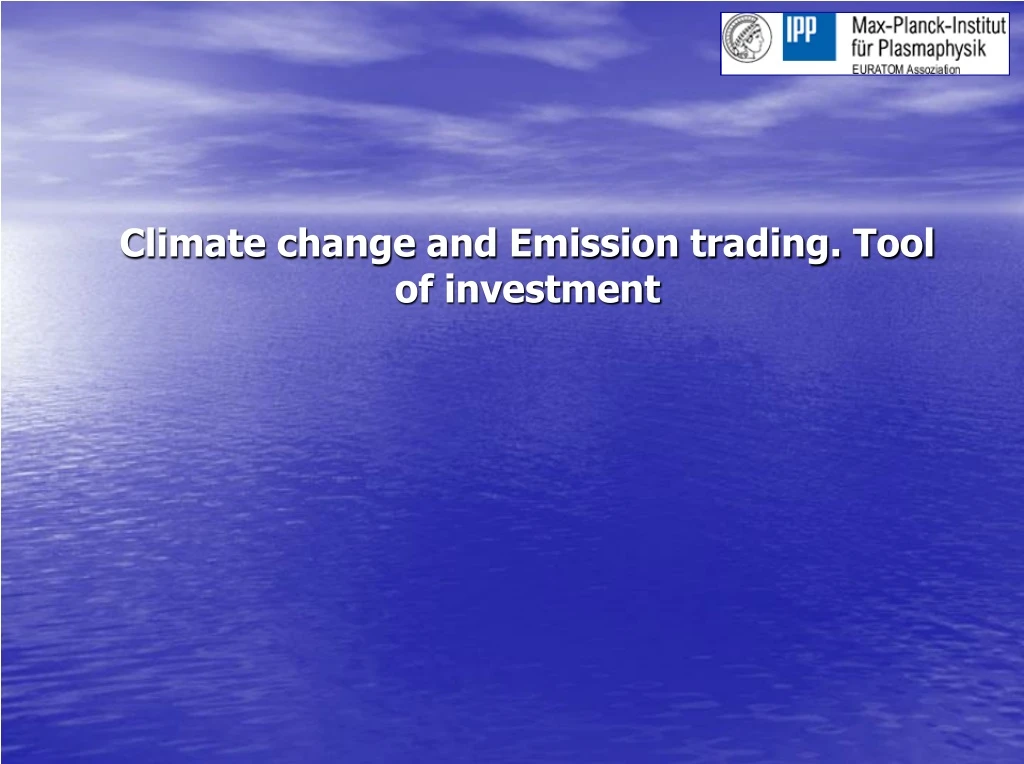 climate change and emission trading tool of investment