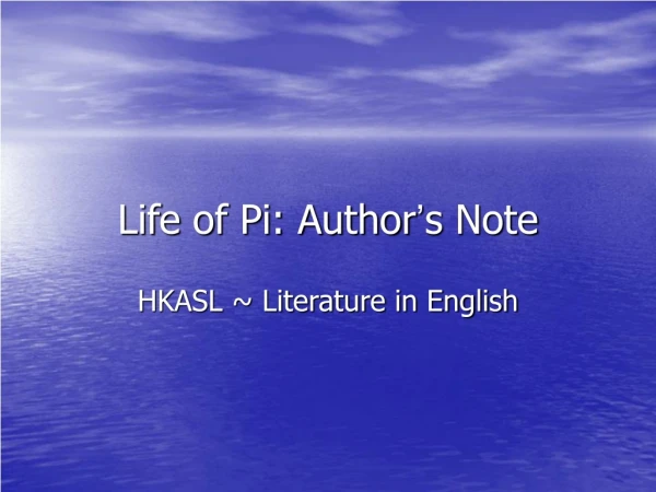 Life of Pi: Author ’ s Note