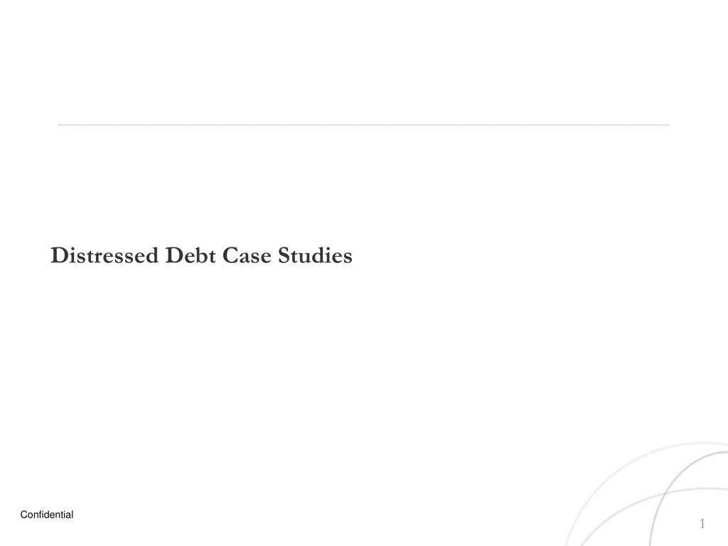 distressed debt case studies