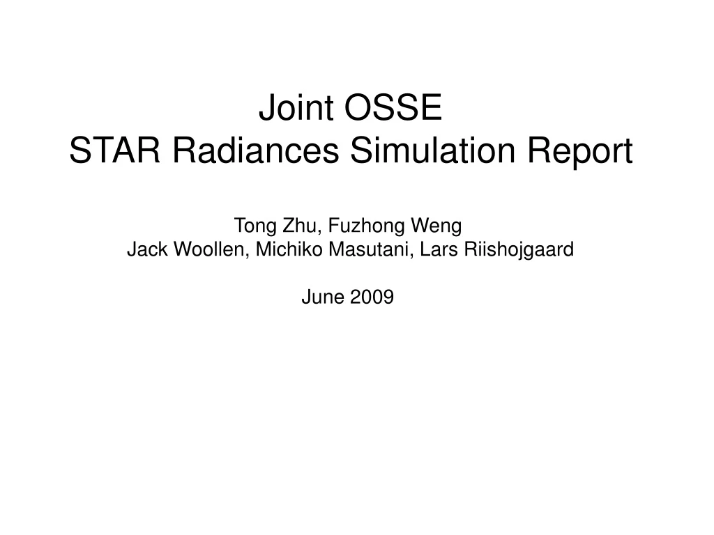 joint osse star radiances simulation report