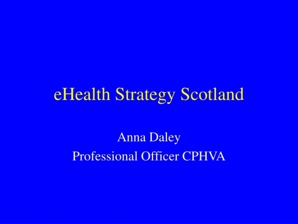 eHealth Strategy Scotland