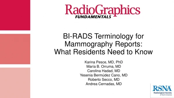 BI-RADS Terminology for Mammography Reports: What Residents Need to Know