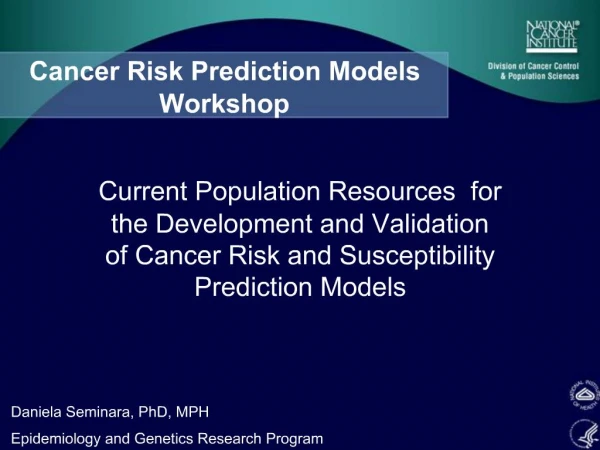 Cancer Risk Prediction Models Workshop