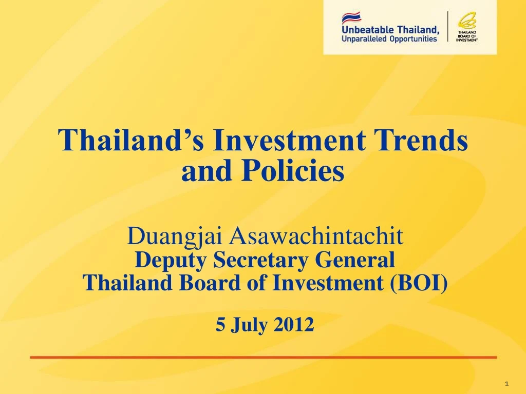 duangjai asawachintachit deputy secretary general thailand board of investment boi 5 july 2012