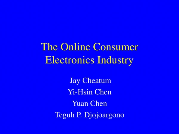 The Online Consumer Electronics Industry