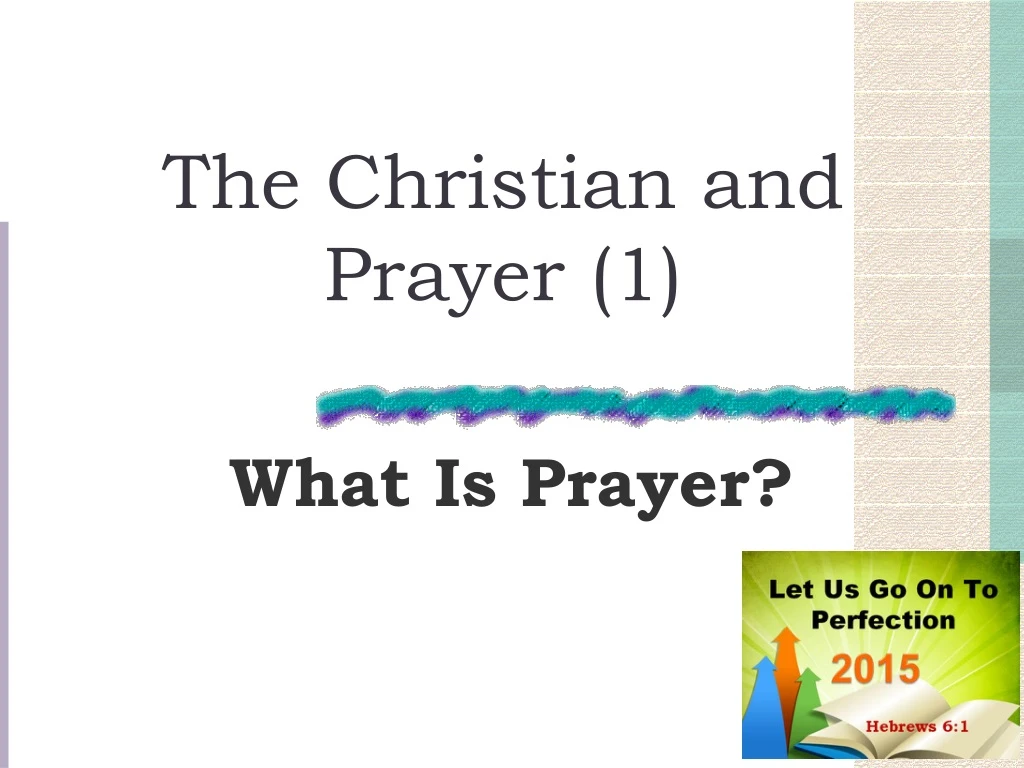 the christian and prayer 1
