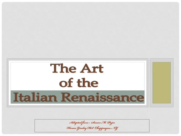 The Art of the Italian Renaissance