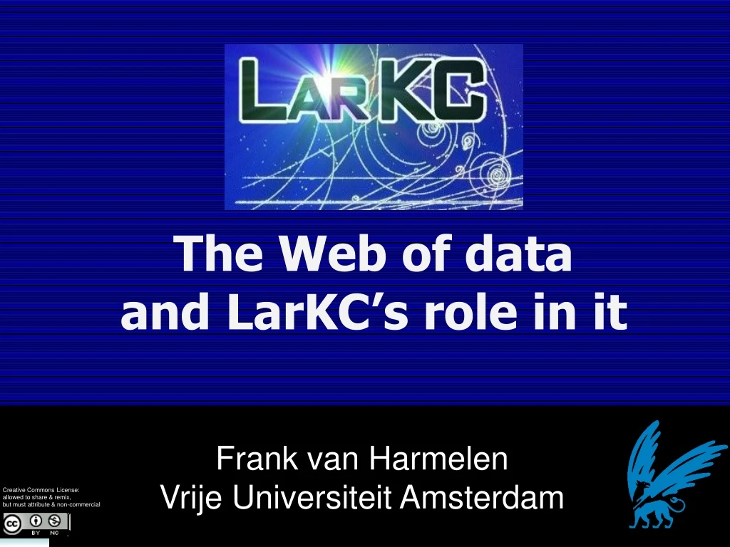 the web of data and larkc s role in it