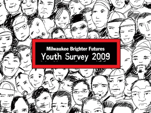 2009 Youth Survey: Overview