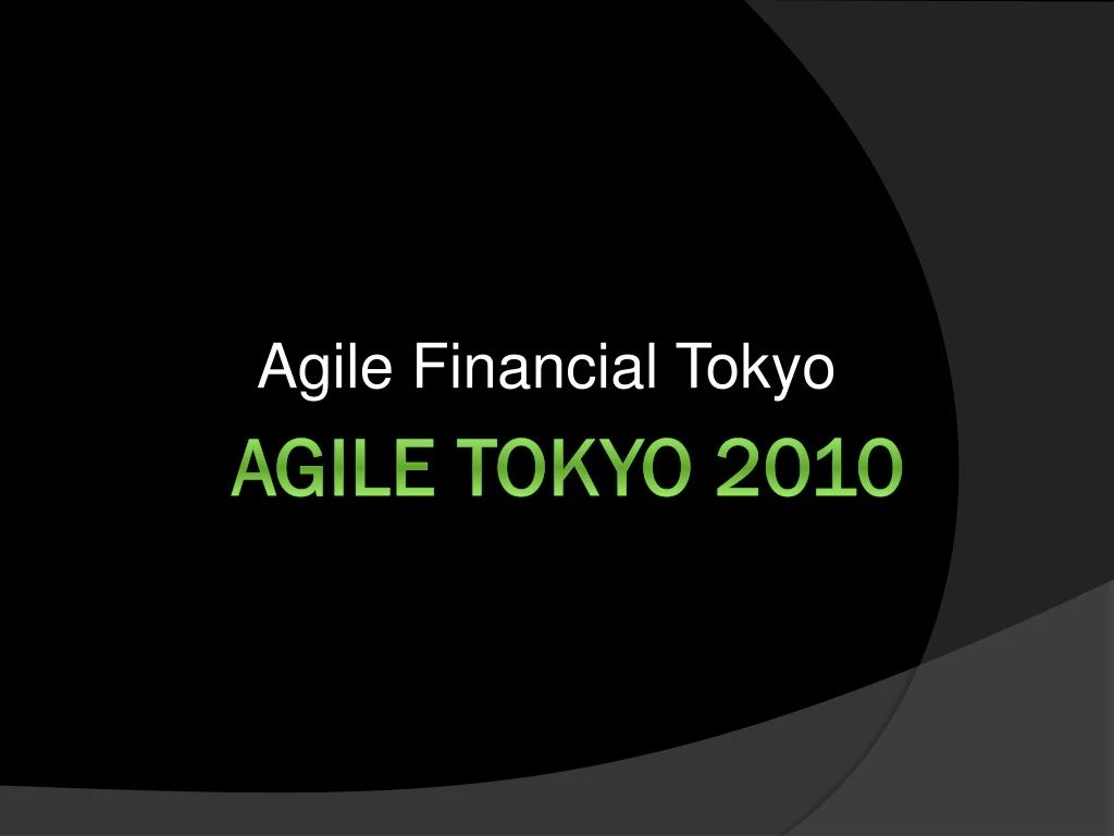 agile financial tokyo