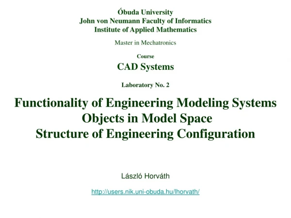 Laboratory No. 2 Functionality of Engineering Modeling Systems Objects in Model Space