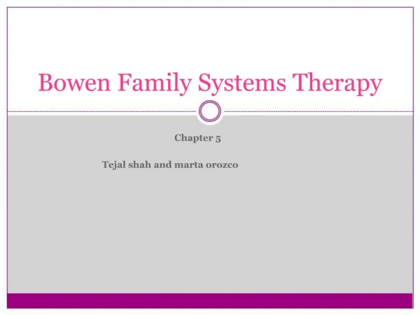 Bowen Family Systems Therapy