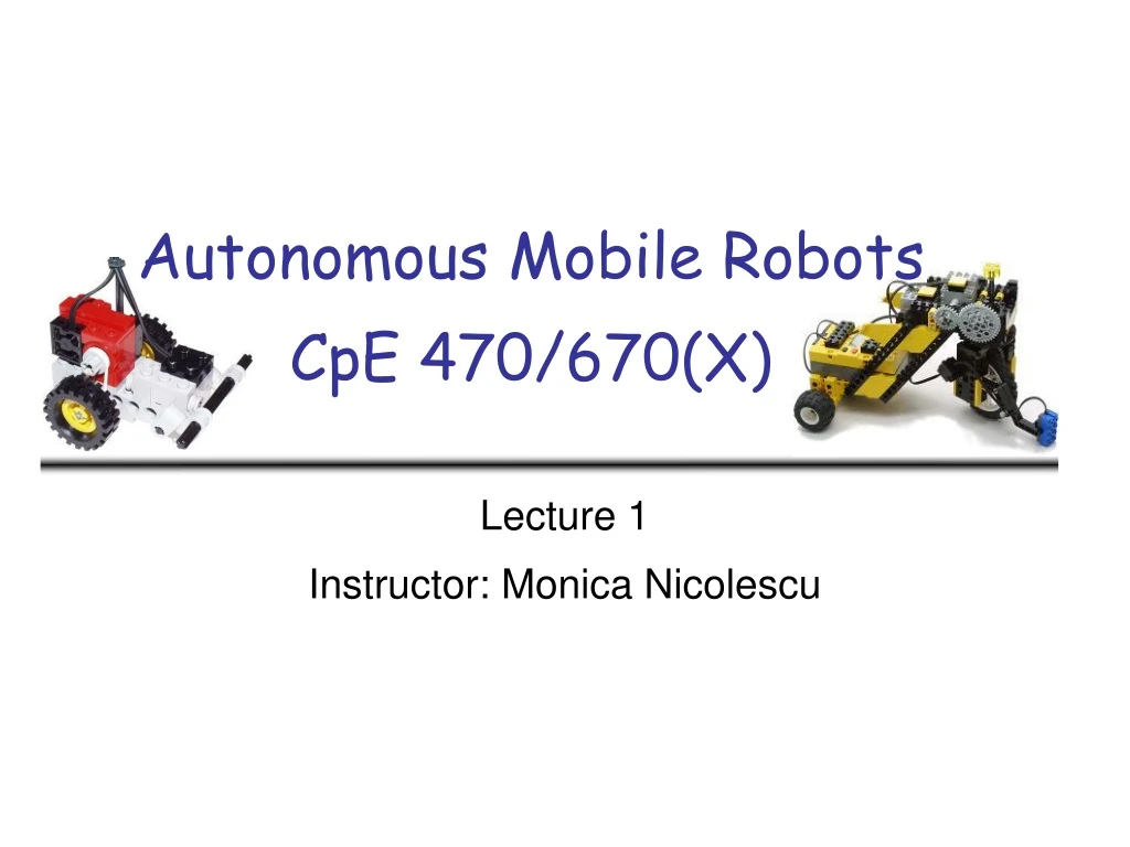 autonomous mobile robots cpe 470 670 x