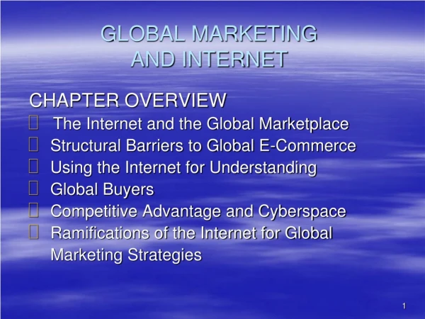 GLOBAL MARKETING AND INTERNET