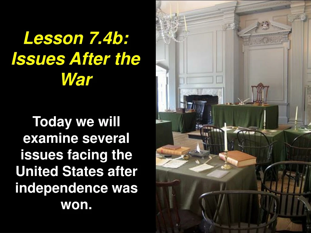 lesson 7 4b issues after the war