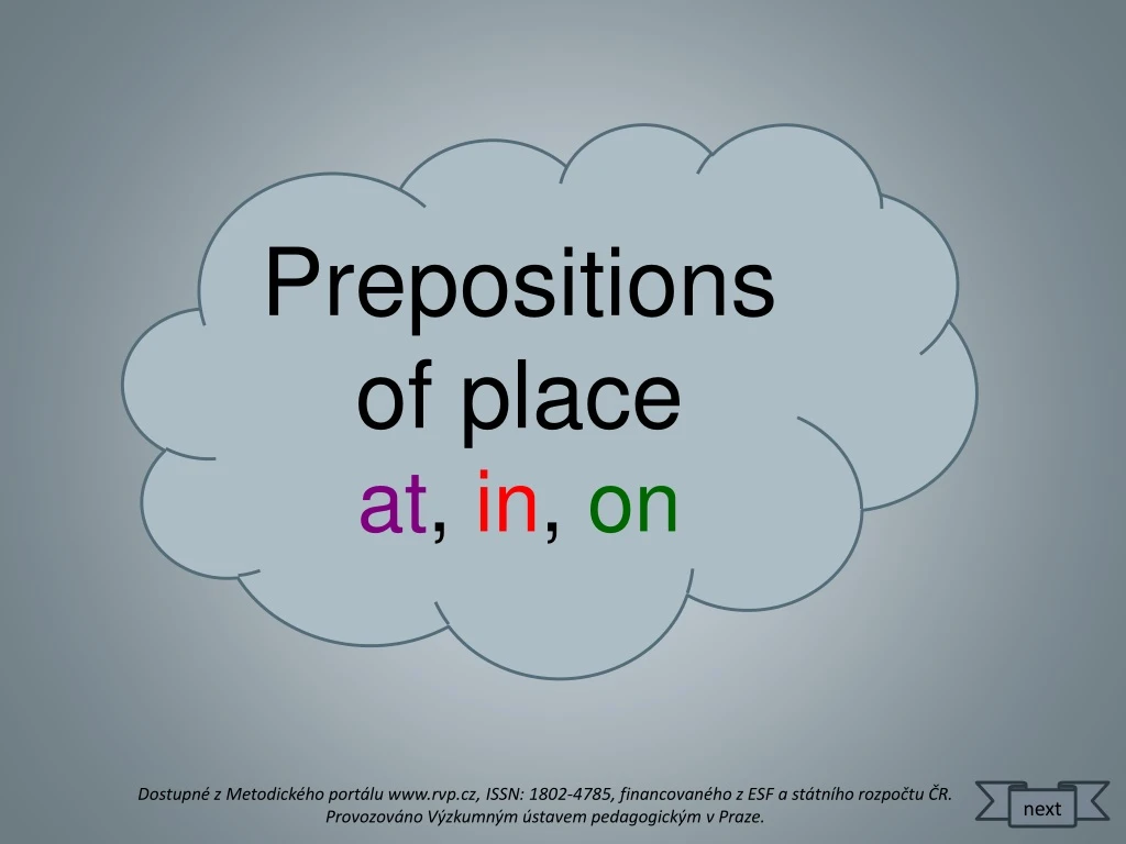 prepositions of place at in on