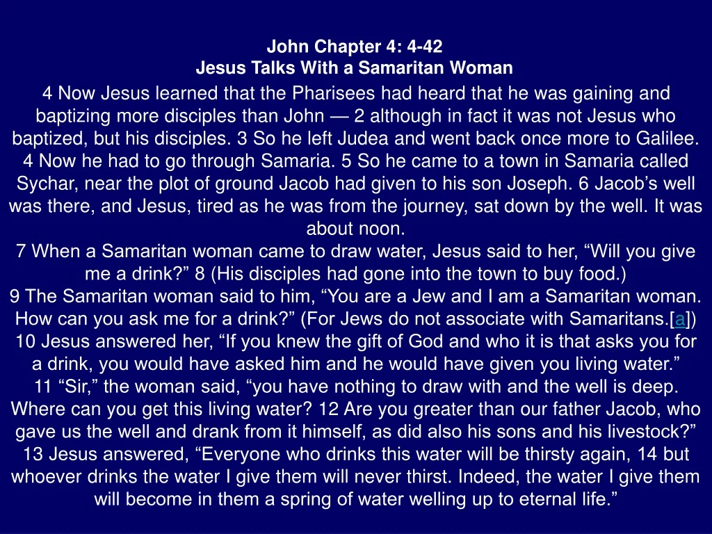 john chapter 4 4 42 jesus talks with a samaritan