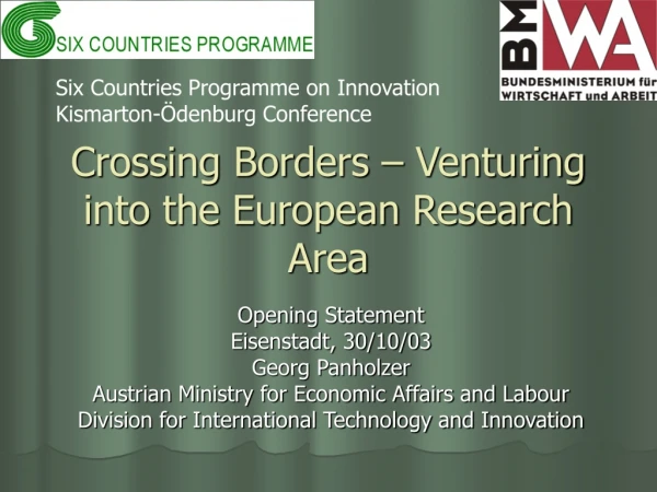 Crossing Borders – Venturing into the European Research Area
