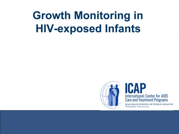 Growth Monitoring in HIV-exposed Infants